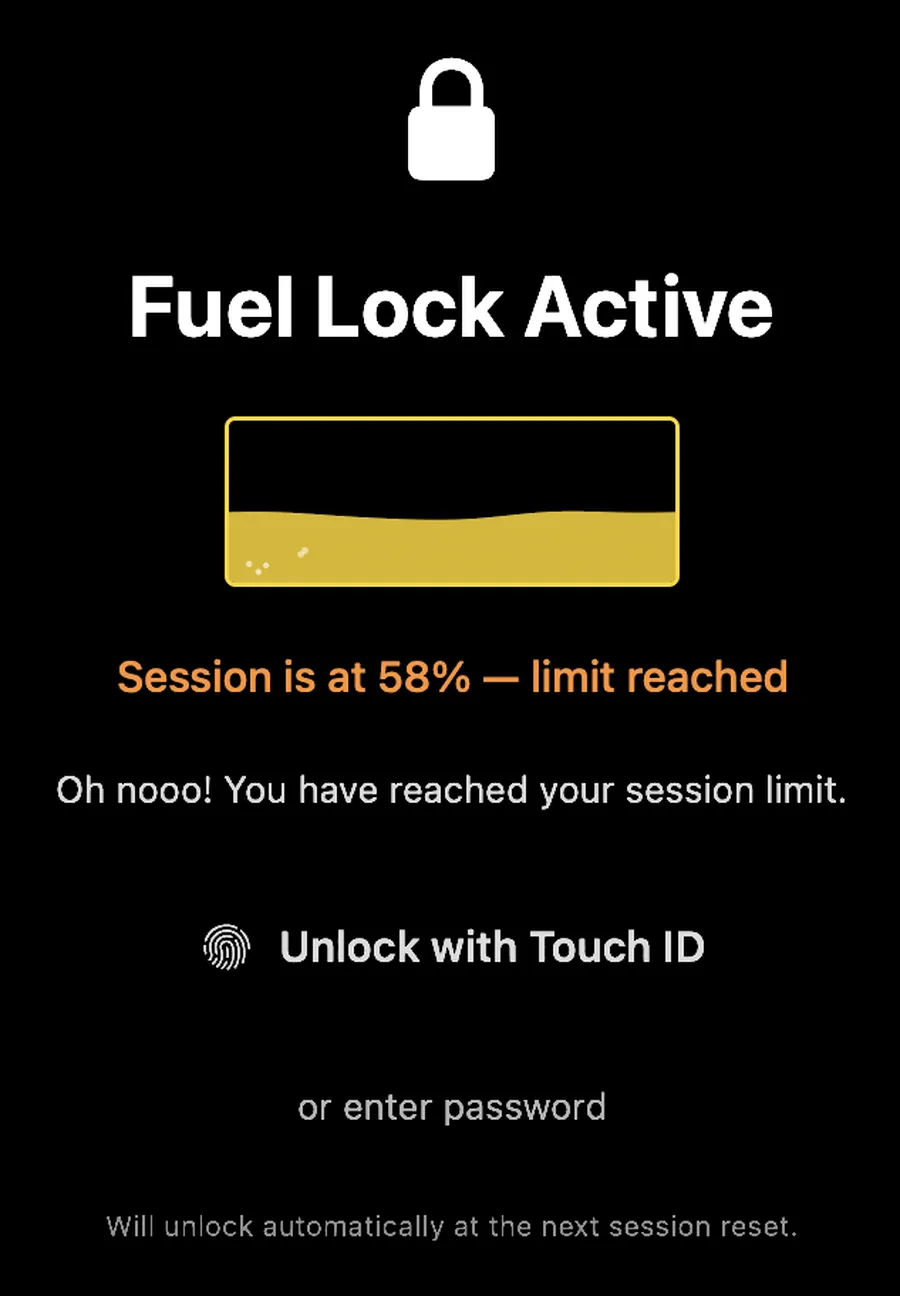 Fuel Lock active screen: a lock icon above the heading 'Fuel Lock Active', a yellow fuel tank graphic, the message 'Session is at 58% — limit reached', and an Unlock with Touch ID button